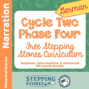 Preview of German Cycle Two Phase Four Stepping Stones Curriculum FREE Version