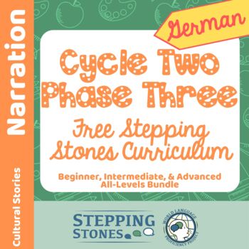 Preview of German Cycle Two Phase Three Stepping Stones Curriculum FREE Version