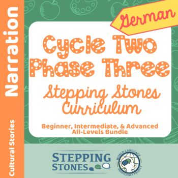 Preview of German Cycle Two Phase Three Stepping Stones Curriculum PAID Version