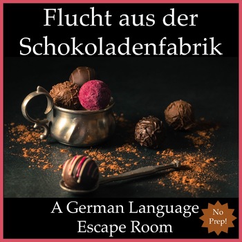 Preview of German Escape Room: Escape the Chocolate Factory (NO PREP)