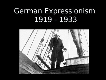 Preview of German Expressionism Overview- Teacher Copy