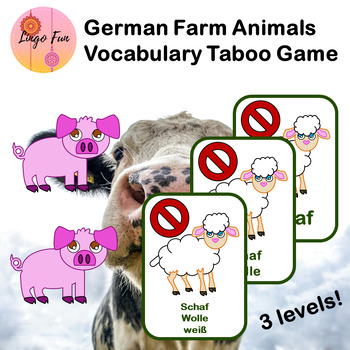 Preview of German Farm Animals Vocabulary Taboo Game in 3 Levels