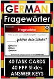 German Grammar - Question Words - 40 Task Cards and 40 PP Slides