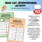 German Hear Say Interpersonal Partner Activity: In meiner 