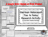 German Holocaust Ties to Today Lesson for Google Classroom Drive