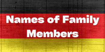 Preview of German Names of Family Members (Study Guide)