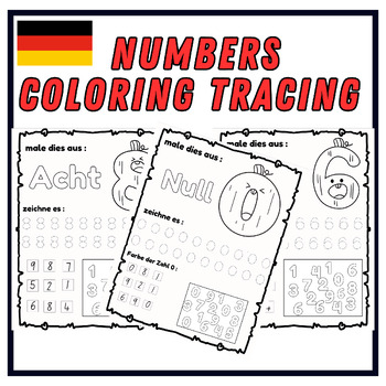 Preview of German Numbers 0-9, Coloring Pages - Numbers Tracing - Handwriting Practice