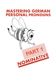 German Personal Pronouns, Part 1 (Nominative Case) - Perso