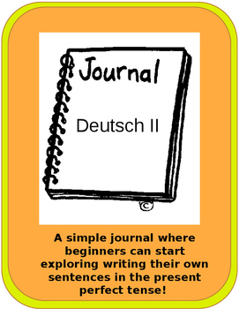 Preview of Present Perfect (Das Perfekt) Beginners Journal Prompts- German Class