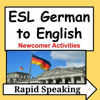 Preview of German Speakers ESL Sentences : ESL Newcomers Activities - Rapid Speaking