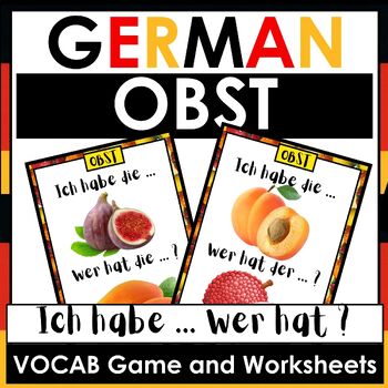 Preview of German - VOCABULARY - Obst - Vocab Game & Worksheet - Ich habe ... Wer hat ... ?
