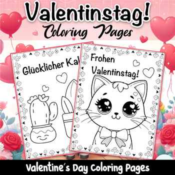 Preview of German Valentine's Day Coloring Pages | Valentinstag - Activities