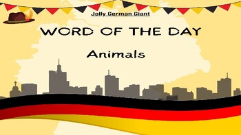 Preview of German Word of the Day - Animals (PowerPoint)