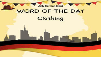 Preview of German Word of the Day - Clothing (Google Slides)