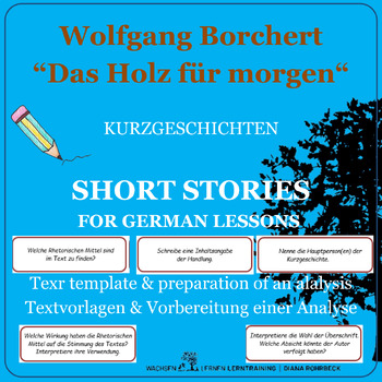 Preview of German short story Wolfgang Borchert - Das Holz für morgen -  Kurzgeschichte