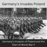Germany's Invasion of Poland and the Start of World War II