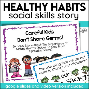 Preview of Healthy Habits Avoiding Germs Social Skills Story Reviewing Expectations SEL