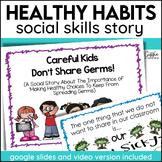 Healthy Habits Avoiding Germs Social Skills Story Reviewin