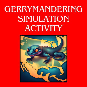 Preview of Gerrymandering & Redistricting Simulation Game- Full Lesson