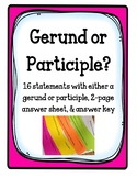 Gerund or Participle?