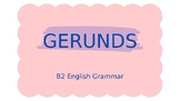 Gerunds - English Grammar Powerpoint