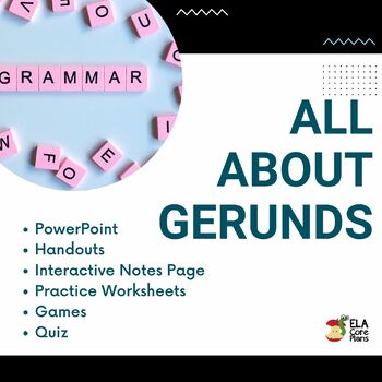 Preview of Gerunds and Gerund Phrases Activities, Handouts, and Quiz!