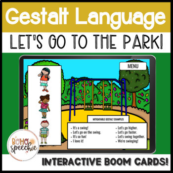 Preview of Gestalt Language Adventure : Let's Go to the Park!