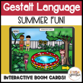 Gestalt Language Adventure : Summer FUN!