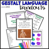 Gestalt Language Handouts and Ideas (No Prep Printables & 