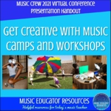 Get Creative with Music Camps and Workshops Handout