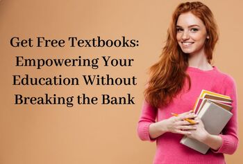 Preview of Get Free Textbooks: Empowering Your Education Without Breaking the Bank