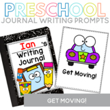 Get Moving Preschool Journal Writing Prompts