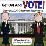 Get Out And Vote! Election 2020 Classroom Resources