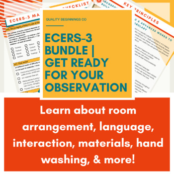 Preview of Get Ready for ECERS-3! | Bundle of Resources