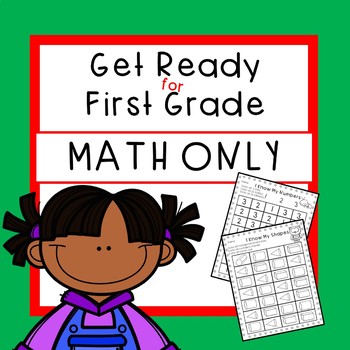 Preview of Get Ready for First Grade MATH ONLY-Summer Skills Packet