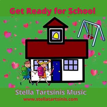 Preview of Get Ready for School - Song and Instrumental