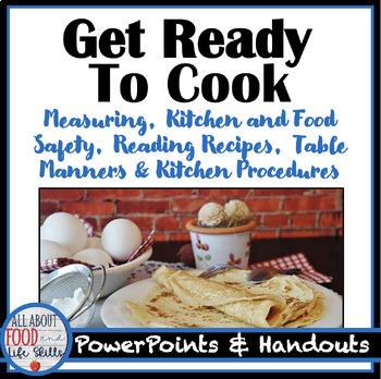 Preview of Get Ready to Cook | FACS, FCS, Culinary