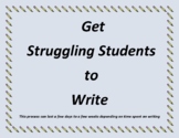 Get Struggling Students to Write