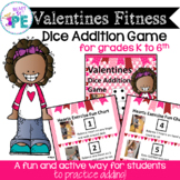 Valentines Dice Addition Movement Game