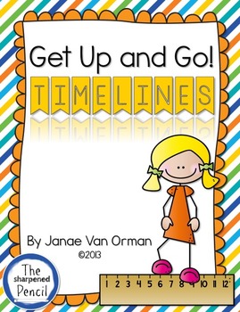 Preview of Get Up and Go!  Timelines
