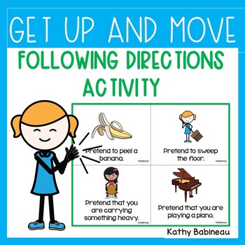 Get Up And Move Following Directions Activity By Kathy Babineau Tpt