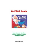 Get Well Santa Book Unit -comprehension questions, writing