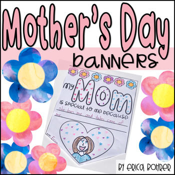 Mother's Day Banners by Erica Bohrer | TPT