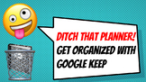 Get Your Students Organized Using Google Keep