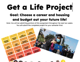 Get a Life Project - Economics/Personal Finance Final Project