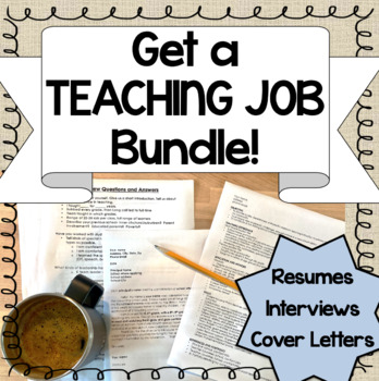 Preview of Get a Teaching Job!  {12 pages of Printable Resources!}