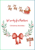 Get ready for Christmas - Christmas Activities -