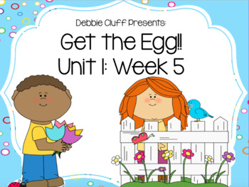 Preview of Get the Egg! Reading Street First Grade Unit 1: Week 5 FLIPCHART