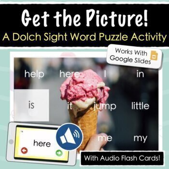 Preview of Get the Picture! Sight Word Google Slides Activities + Print&Go Flashcards