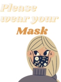 Please Wear your mask